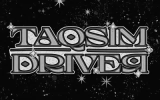 Taqsim Driver Taqsim Driver
