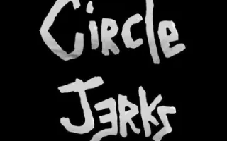 Circle Jerks