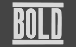 Bold