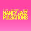 Nancy Jazz Pulsations