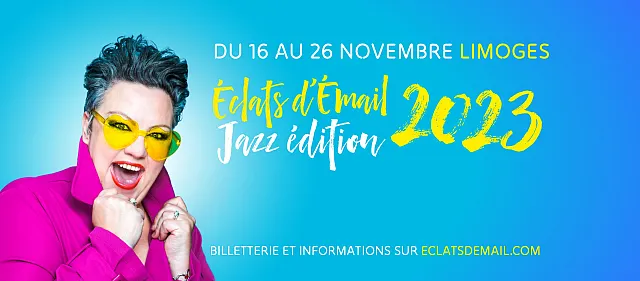 Eclats d'Email 2023 Eclats d'Email 2023
