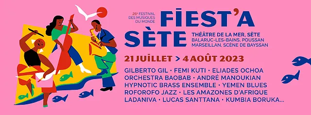 Fiest'A Sète 2023 Fiest'A Sète 2023