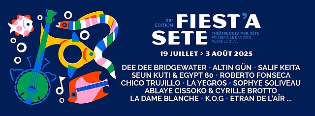 Fiest'A Sète 2025 Fiest'A Sète 2025