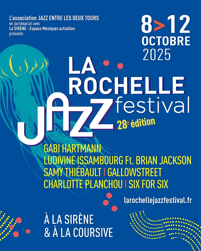 La Rochelle Jazz Festival 2025 La Rochelle Jazz Festival 2025