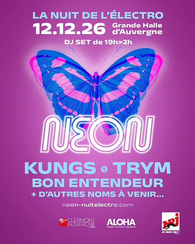 Néon, la nuit électro 2026
